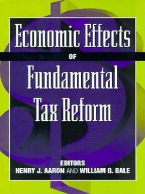 cover image of Economic Effects of Fundamental Tax Reform